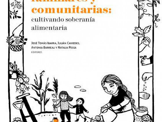 Portada del libro "huertas familiares y comunitarias: cultivando soberanía alimentaria"
