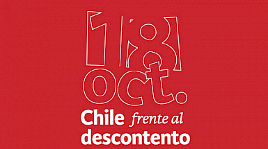 Gráfica que dice 18 oct. Chile frente al descontento.